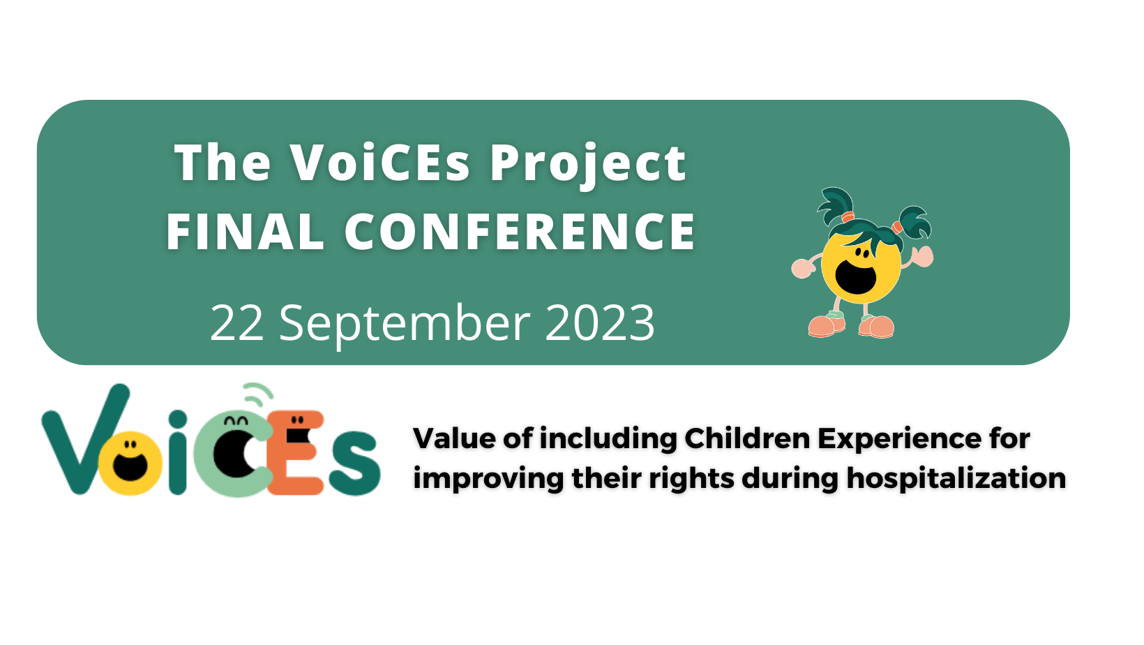 Final Conference of the VoiCEs Project (22 September 2023)