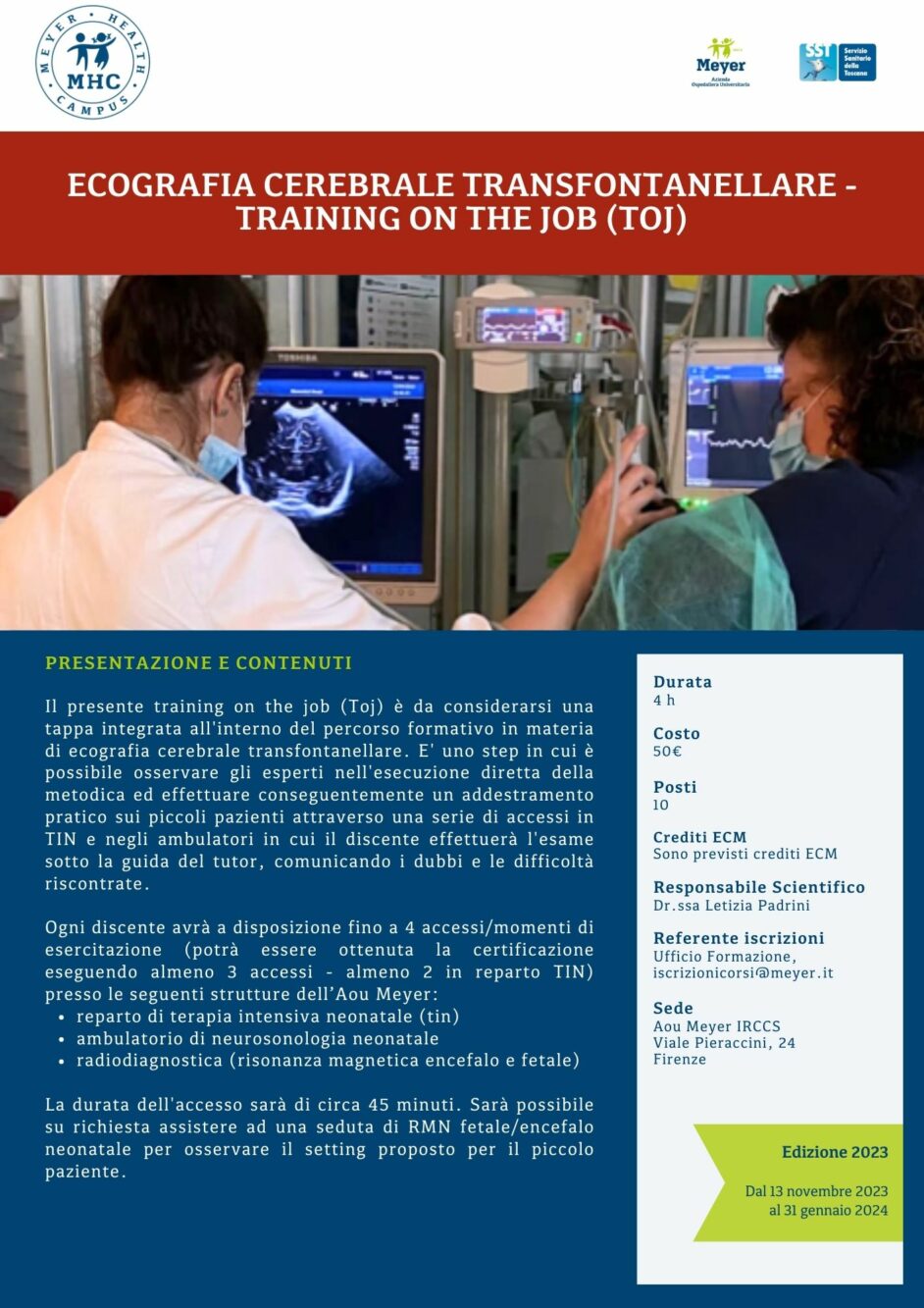Ecografia cerebrale transfontanellare – Training on the job (Toj) (13 Novembre 2023-31 Gennaio 2024)