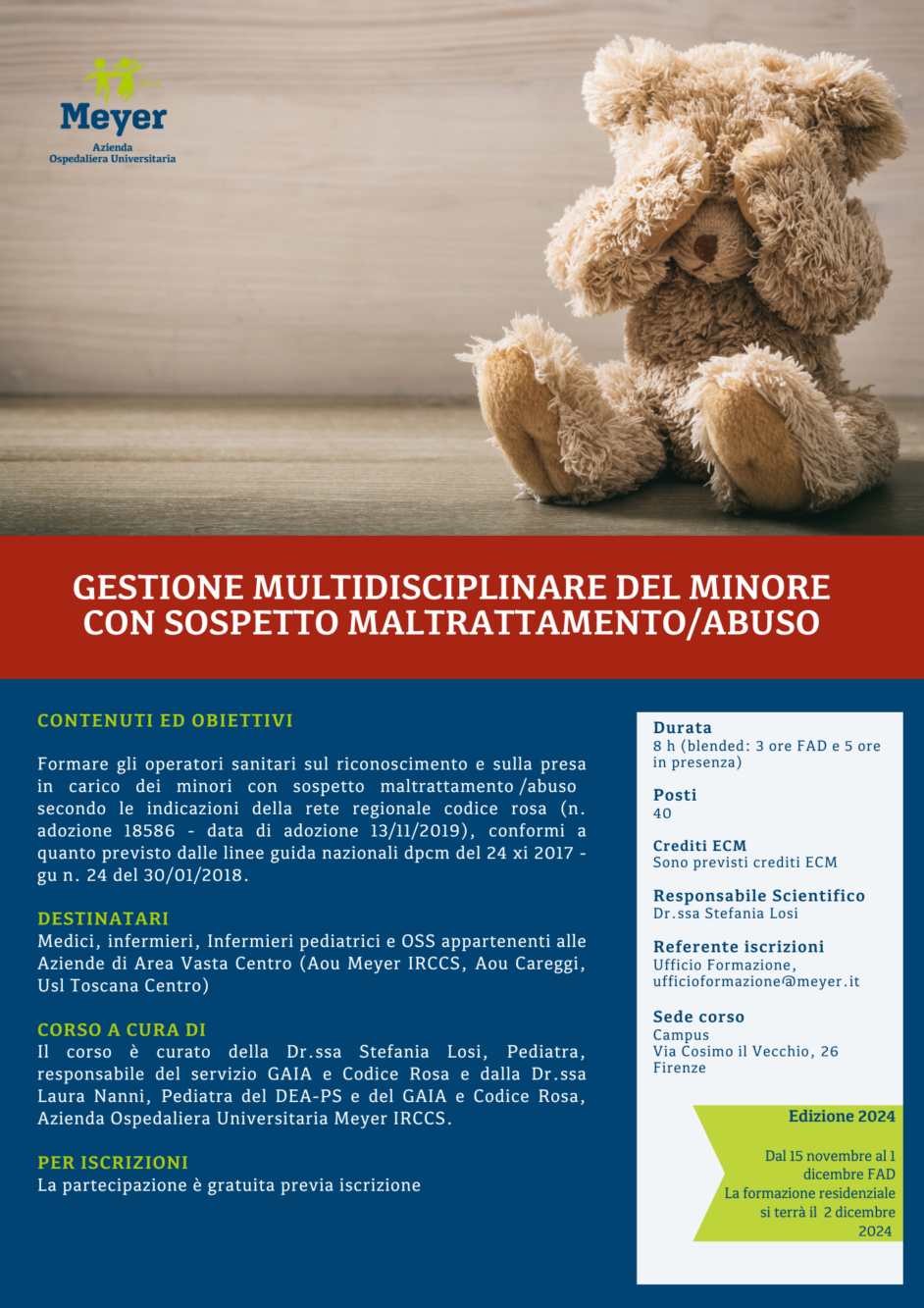 Gestione multidisciplinare del minore con sospetto di maltrattamento/abuso (15 novembre – 2 dicembre 2024)